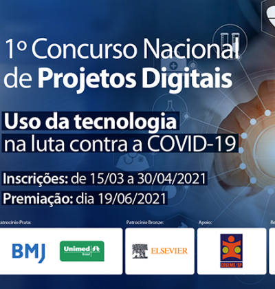 Inscrições abertas para o 1º Concurso Nacional de Projetos Digitais: Uso da Tecnologia na Luta Contra a COVID-19