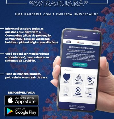 Município de Guaratinguetá implementa o aplicativo AVISAGuará que auxilia no combate à COVID-19