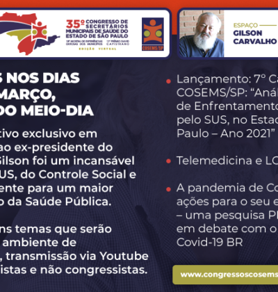 35º Congresso do COSEMS/SP: Espaço Gilson Carvalho – muita interatividade e troca de experiências