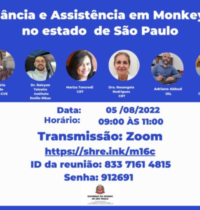 Web-conferência: Vigilância e Assistência em Monkeypox no estado de São Paulo