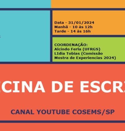 COSEMS/SP promove Oficinas de Escrita para auxiliar em relatos da 20ª Mostra de Experiência Exitosas