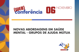 Novas Abordagens em Saúde Mental - Grupos de Ajuda Mútua