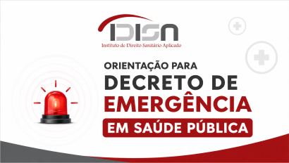 Nota IDISA: Orientações para Decreto de Situação de Emergência em Saúde Pública