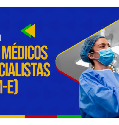Publicado edital para o Projeto Mais Médicos Especialistas