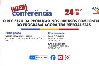 Webconferência orienta municípios sobre registro da produção no Programa Agora Tem Especialistas