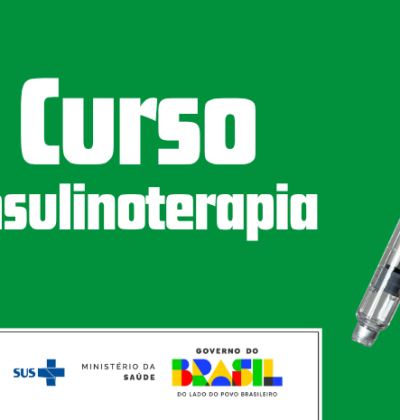 Curso de Aprimoramento em Insulinoterapia fortalece qualificação da Atenção Primária no SUS