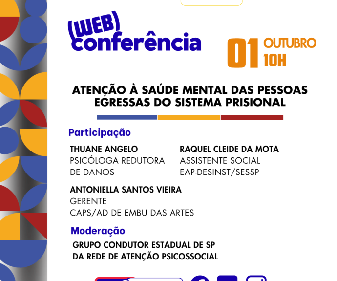 Atenção à Saúde Mental das pessoas egressas do Sistema Prisional